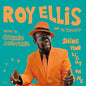 Roy Aka Mr. Symarip Ellis: Shine Your Light On Me - 7-INCH SINGLE