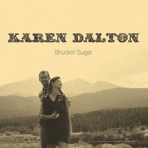 Karen Dalton: Shuckin' Sugar - CD