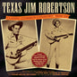 Texas Jim Robertson: Classic Cowboy Country 1939-54 - CD