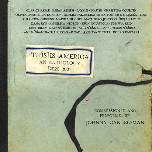 Johnny Gandelsman: This Is America: An Anthology 2020-2021 - CD