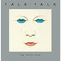 Talk Talk - The Party's Over (40th Anniversary Edition) - VINYL