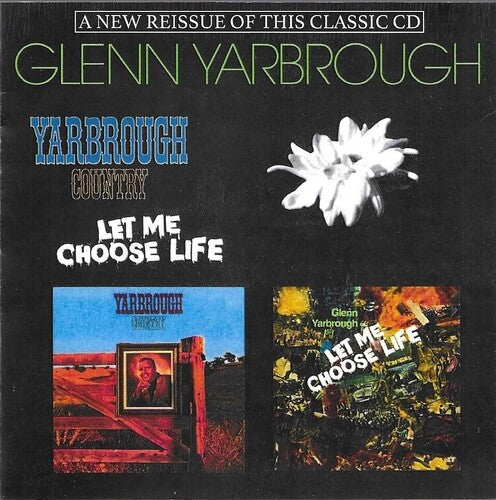 Glenn Yarbrough: Let Me Choose Life - CD