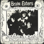 Brain Eaters - Brain Eaters - VINYL