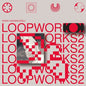 Koray Kantarcioglu: Loopworks 2 - VINYL