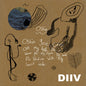 DIIV - Oshin (10th Anniversary) - VINYL