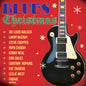 Various Artists - Blues Christmas - VINYL