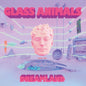 Glass Animals - Dreamland - VINYL