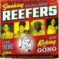 Various Artists: Smoking Reefers & Kicking The Gong / Various - CD