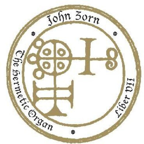 John Zorn: The Hermetic Organ Vol. 9 - Liber VII - CD