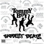Various Artists: Tommy Boy's Baddest Beats (Various Artists) - VINYL
