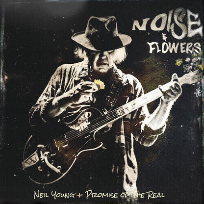Neil Young + Promise Of The Real - Noise And Flowers - VINYL