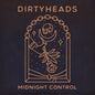 Dirty Heads: Midnight Control - CD