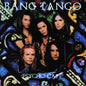 Bang Tango: Psycho Cafe - CD