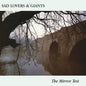 Sad Lovers and Giants: The Mirror Test - VINYL