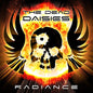 The Dead Daisies: Radiance - VINYL