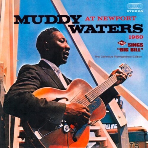 Muddy Waters: At Newport 1960 / Sings Big Bill - Includes Bonus Tracks - CD