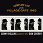 Sonny Rollins Quartet: Complete Live At The Village Gate 1962 - Limited 6CD Boxset - CD