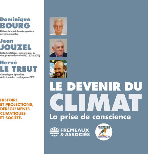 Jean Jouzel: Le Devenir Du Climat - CD