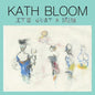 Kath Bloom: It's Just a Dream - VINYL
