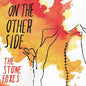 The Stone Foxes: On The Other Side - Yellow Orange Swirl - VINYL
