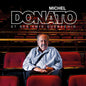 Michel Donato: Michel Donato Et Ses Amis Quebecois - CD