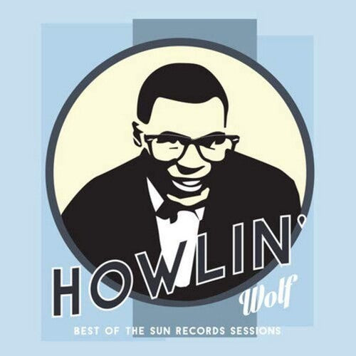 Howlin' Wolf: Best Of The Sun Records Sessions - VINYL