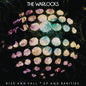The Warlocks: Rise & Fall - VINYL