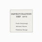 Ichiyanagi, Toshi / Ranta, Michael / Kosugi, Takehisa: Improvisation Sep 1975 - VINYL