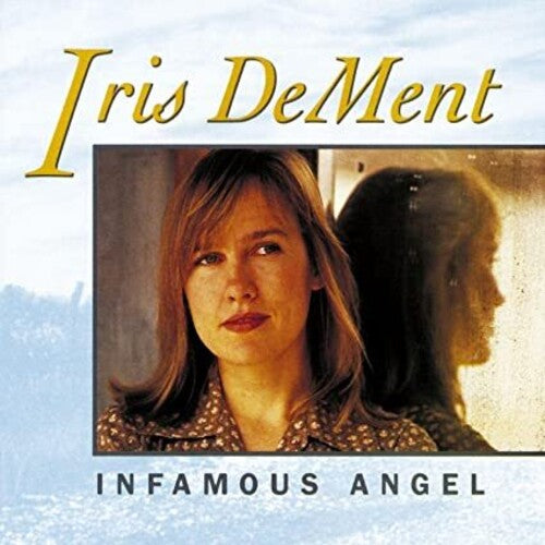Iris DeMent: Infamous Angel - CD
