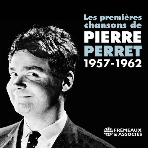 Pierre Perret: Les Premieres Chansons - CD