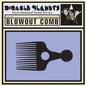 Digable Planets - Blowout Comb - VINYL