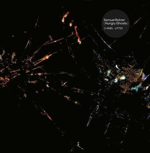 Samuel Rohrer: Hungry Ghosts - VINYL