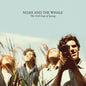 Noah and the Whale: First Days Of Spring - 180gm Vinyl - VINYL