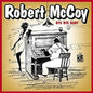 Robert McCoy: Bye Bye Baby - CD