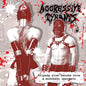 Aggressive Tyrants: Pripady Plne Zenske Krve A Muzskeho Spermatu - CD