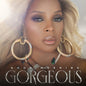 Mary J. Blige: Good Morning Gorgeous - VINYL
