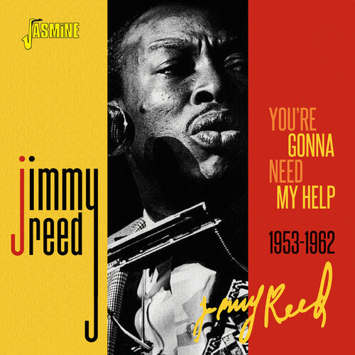 Jimmy Reed: You'Re Gonna Need My Help 1953-1962 - CD