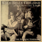 Childish, Billy Wild & the Singing Loins: The Fighting Temeraire - CD