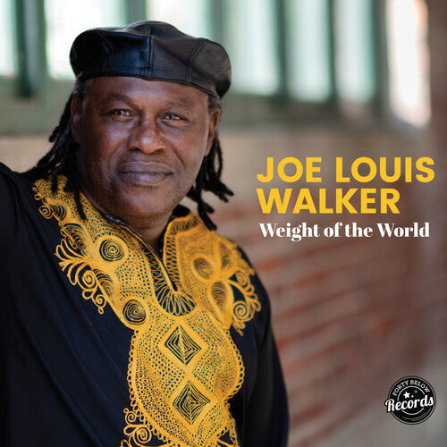 Joe Louis Walker: Weight of the World - CD