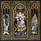 Deathless Legacy: Mater Larvarum - CD