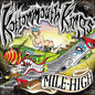 Kottonmouth Kings -Mile High - VINYL