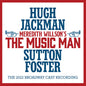 Hugh Jackman: Music Man (Original Broadway Cast Recording) - CD