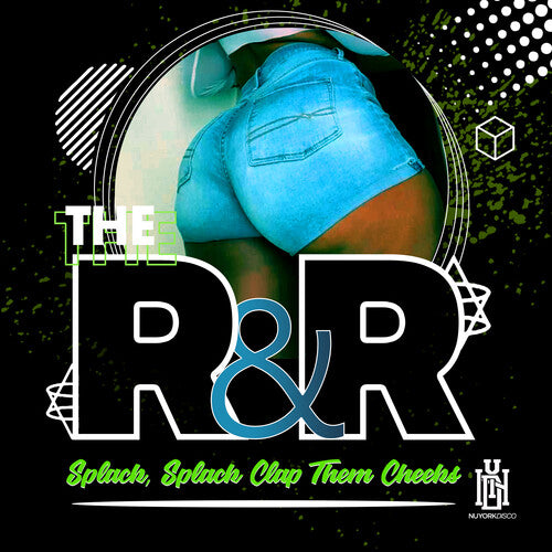 R&R, the: Splack, Splack Clap Them Cheeks - CD