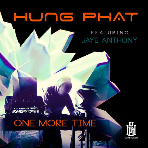 Phat,Hung Featuring Anthony, Jaye: One More Time - CD