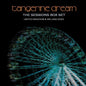 Tangerine Dream: The Sessions: United Kingdom & Ireland 2022 - 8 CDs In A Cardboard Sleeve Plus 10 Extra Photos In A Light Cardboard Package + 20 Page Booklet - CD