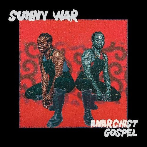 Sunny War - Anarchist Gospel - VINYL
