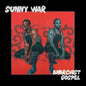 Sunny War - Anarchist Gospel - VINYL