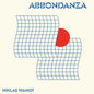 Niklas Wandt: Abbondanza - 12-INCH SINGLE