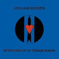 Love And  Rockets - Seventh Dream Of Teenage Heaven - VINYL