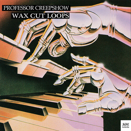 Professor Creepshow: Wax Cut Loops - VINYL
